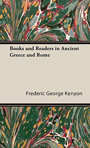 Books and Readers in Ancient Greece and Rome