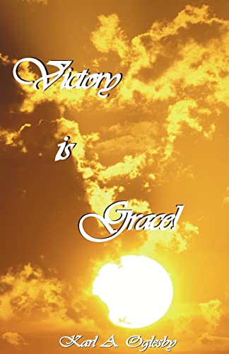 Victory is Grace
