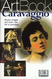 Caravaggio (DK Art Book)