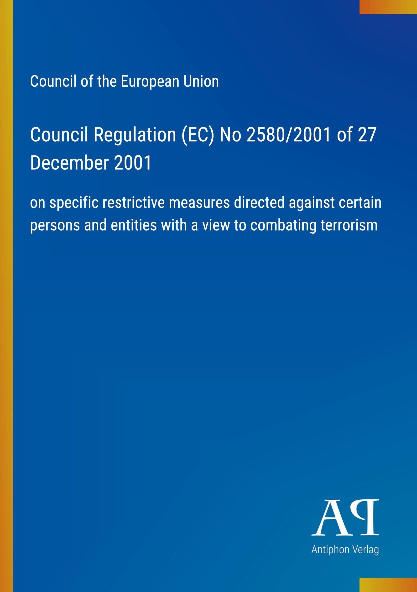 Council Regulation (EC) No 2580/2001 of 27 December 2001