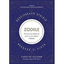 Zodiile. Ghid de astrologie contemporana