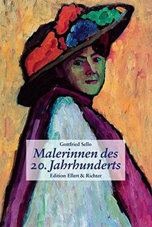 Malerinnen des 20. Jahrhunderts (Edition Ellert & Richter)