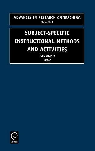 Subject-Specific Instructional Methods and Activities: 8 (Research in Biopolitics) (Advances in Research on Teaching, Band 8)