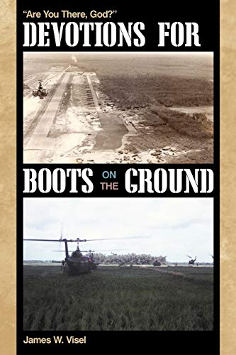 Devotions For Boots on the Ground: Are You There, God?