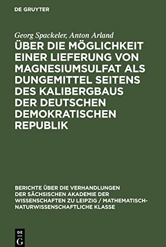 Über die Möglichkeit einer Lieferung von Magnesiumsulfat als Dungemittel seitens des Kalibergbaus der Deutschen Demokratischen Republik