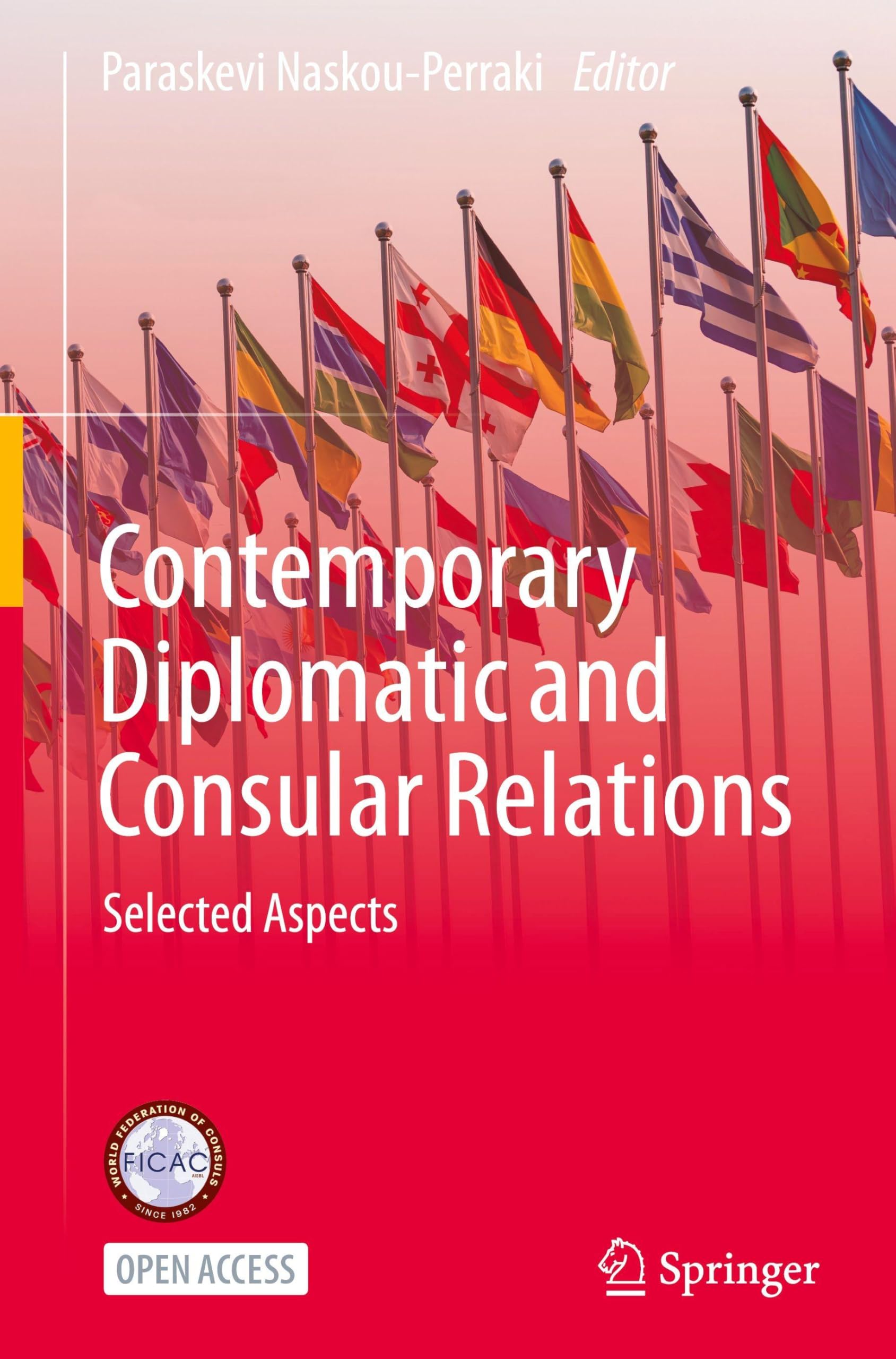 Contemporary Diplomatic and Consular Relations: Selected Aspects