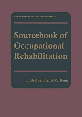 Sourcebook of Occupational Rehabilitation (Springer Series in Rehabilitation and Health)