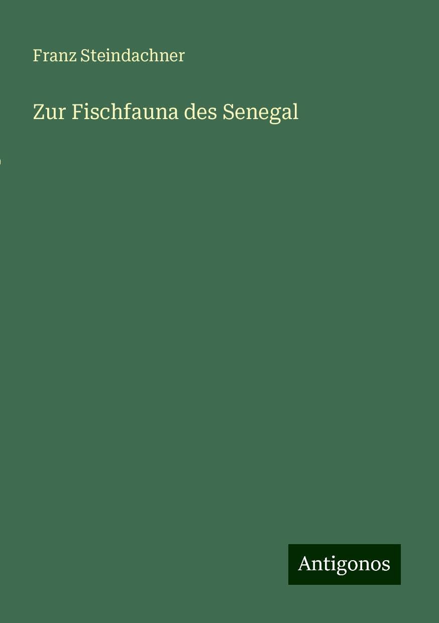 Zur Fischfauna des Senegal