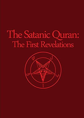Satan, The Apostle of The Satanic Quran