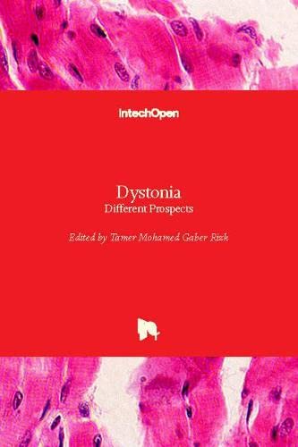 Dystonia: Different Prospects