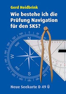 Wie bestehe ich die Prüfung Navigation für den SKS