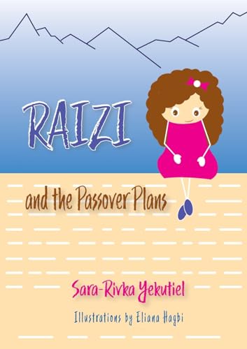 Raizi and the Passover Plans