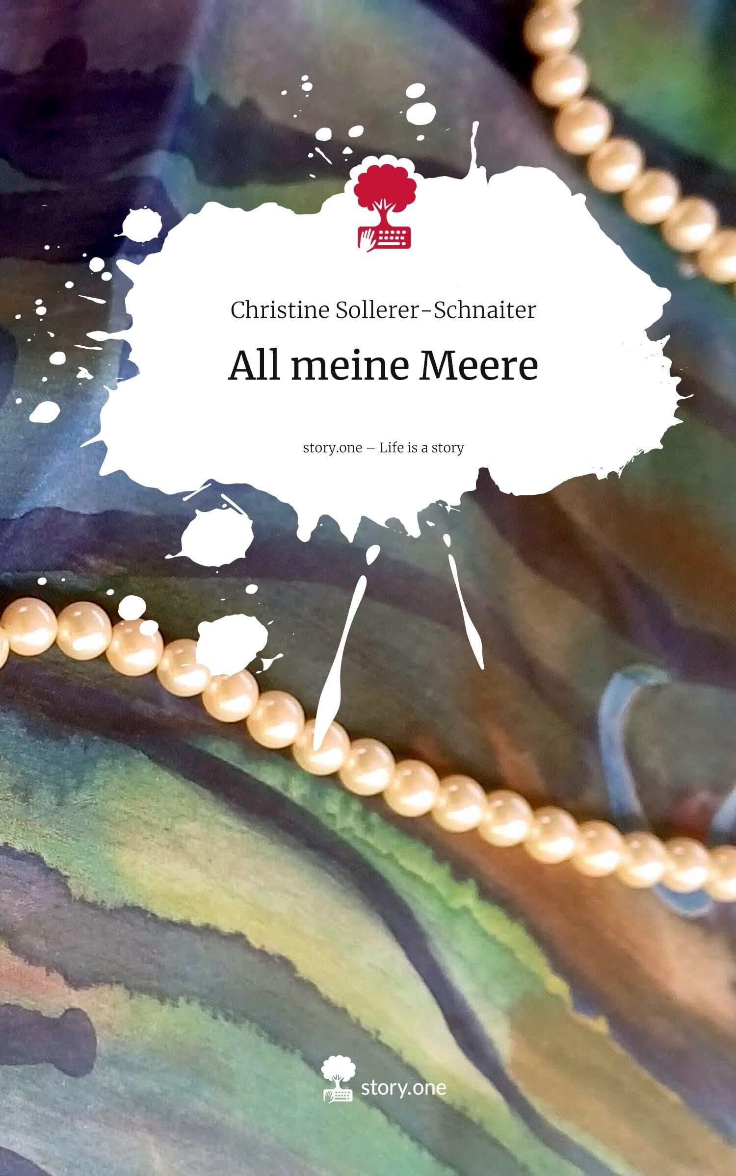 All meine Meere. Life is a Story - story.one