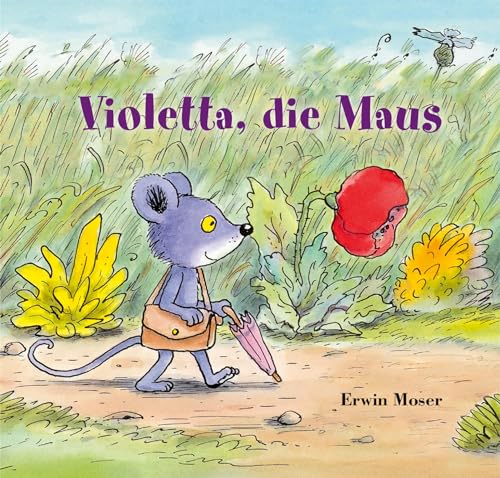 Erwin Moser Violetta, Die Maus