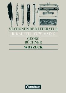 Stationen der Literatur, Woyzeck: Text und Materialien