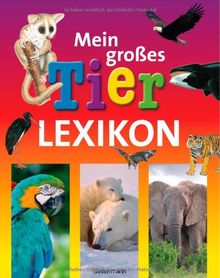 Mein großes Tierlexikon