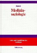 Medizinsoziologie