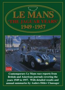 Le Mans: The Jaguar Years 1949-1957 (Le Mans S.)