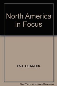 North America in Focus