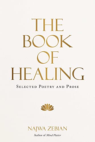 Najwa Zebian Book Of Healing, Selected Poetry And Prose
