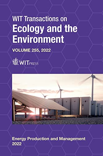 Energy Production and Management in the 21st Century V: The Quest for Sustainable Energy (Wit Transactions on Ecology and the Environment, 255, Band 5)