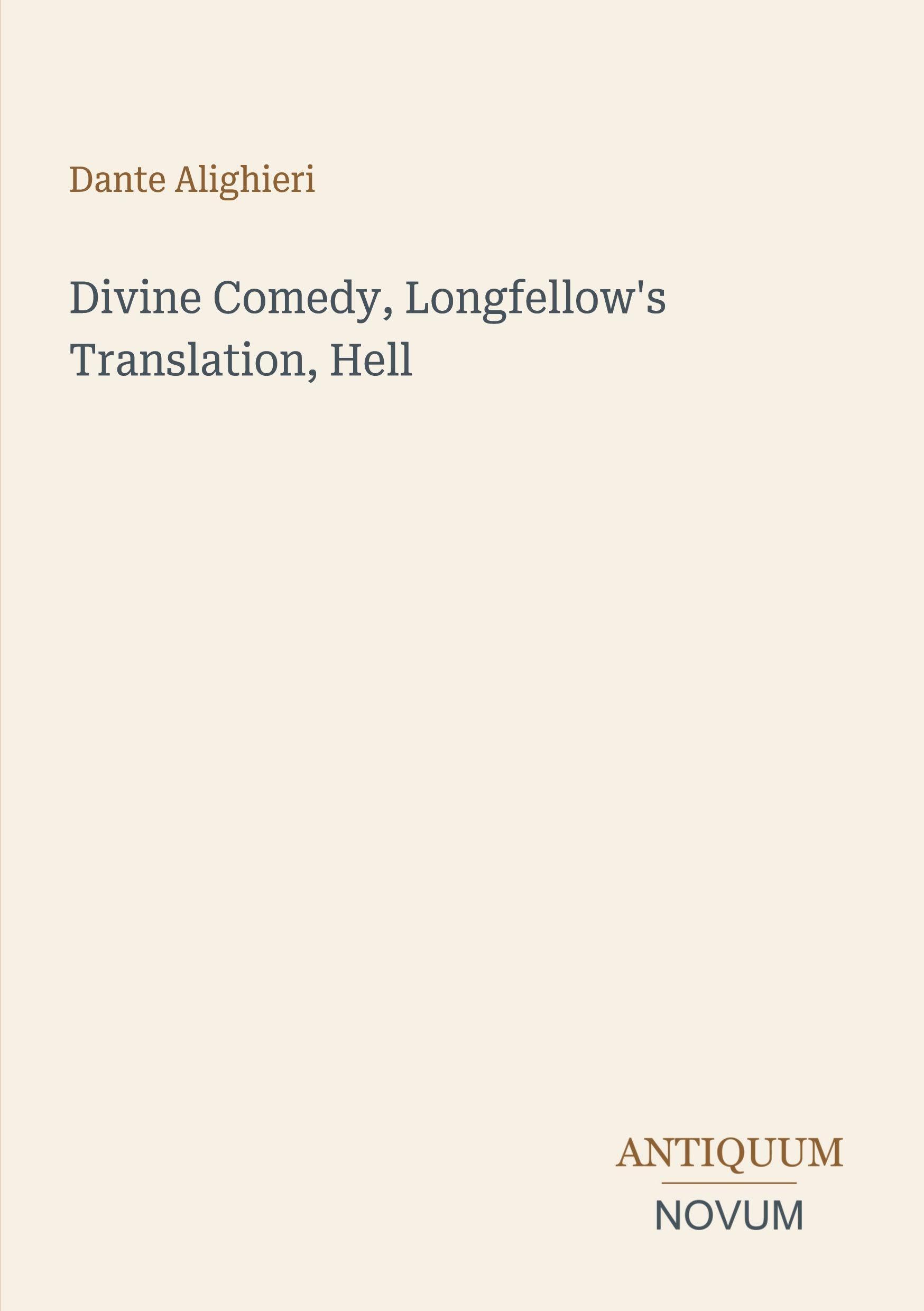 Divine Comedy, Longfellow's Translation, Hell