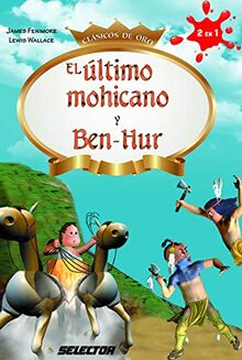 El Ultimo Mohicano Y Ben-Hur