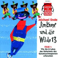 Jim Knopf und die Wilde 13 (1) (Lesung)