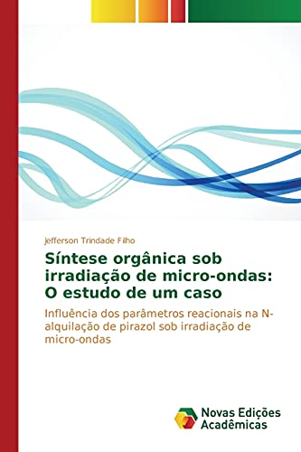 Síntese orgânica sob irradiação de micro-ondas: O estudo de um caso: Influência dos parâmetros reacionais na N-alquilação de pirazol sob irradiação de micro-ondas