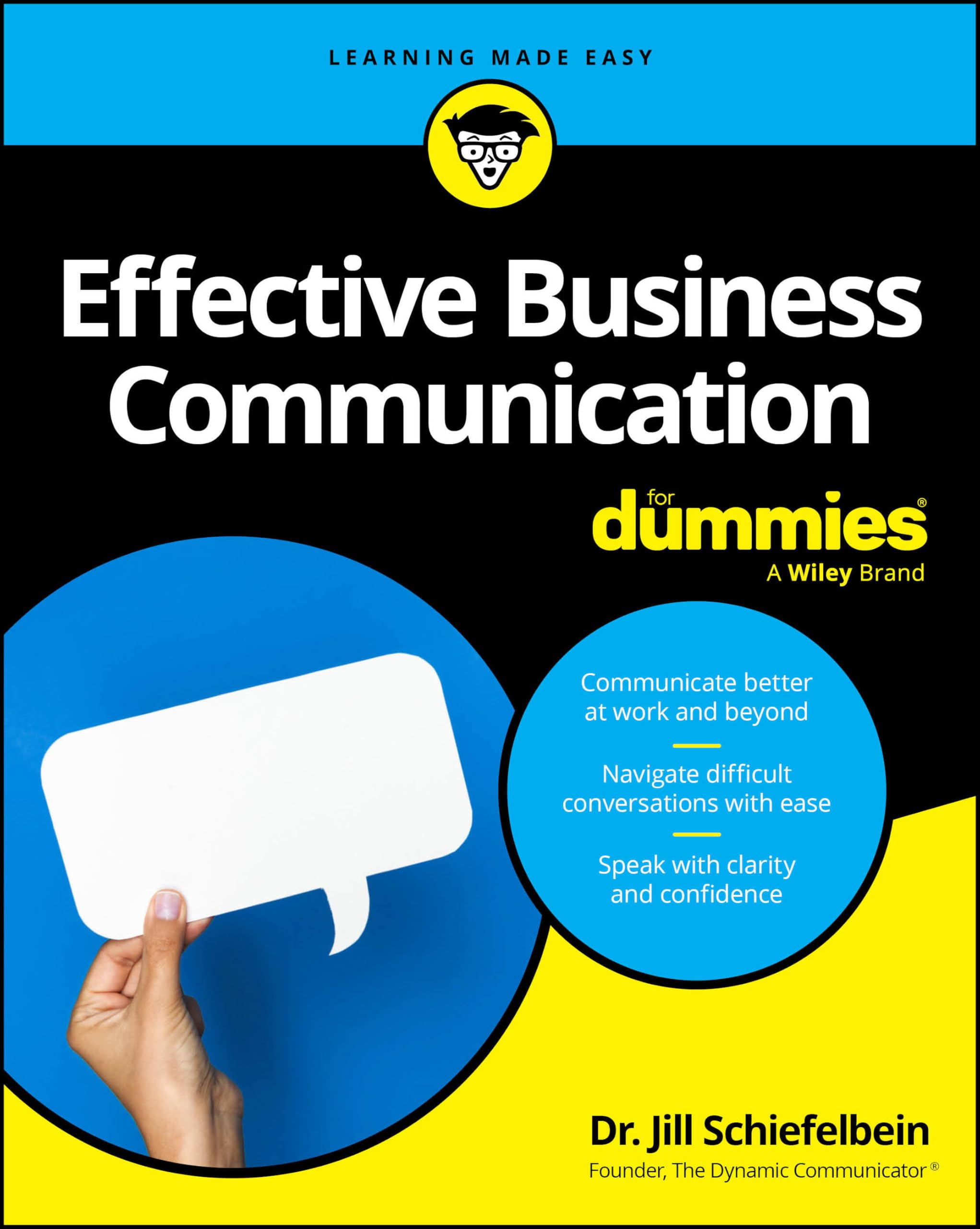 Effective Business Communication For Dummies (For Dummies (Business & Personal Finance))