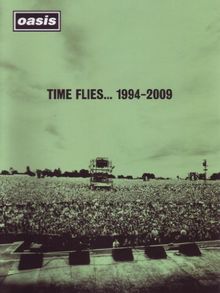 OASIS TIME FLIES 1994 - 2009