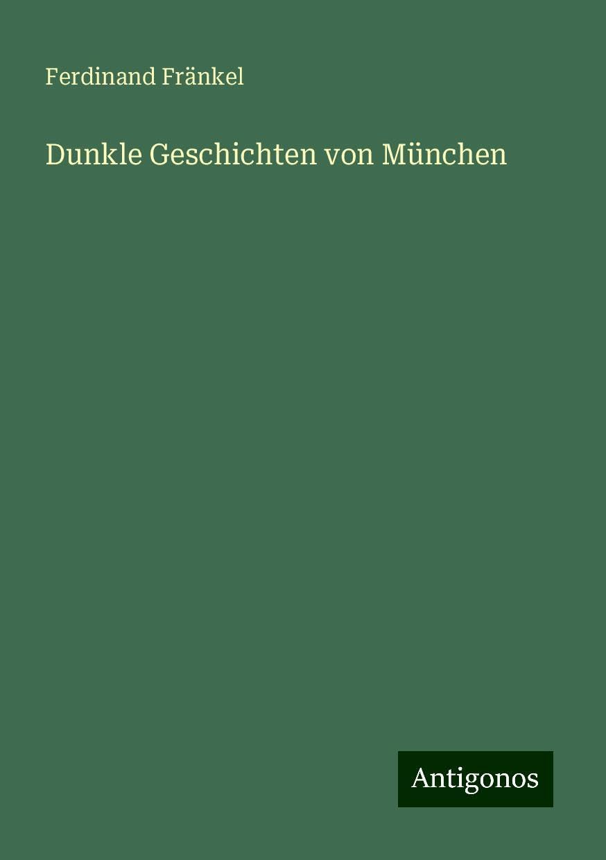 Dunkle Geschichten von München