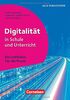 Digitalität in Schule und Unterricht - Ein Leitfaden für die Praxis: Buch