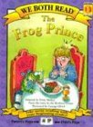 WE BOTH READ FROG PRINCE