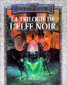 La trilogie de l'Elfe noir