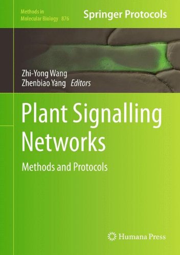 Plant Signalling Networks: Methods and Protocols (Methods in Molecular Biology)