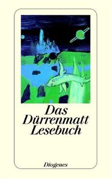 Das Dürrenmatt Lesebuch