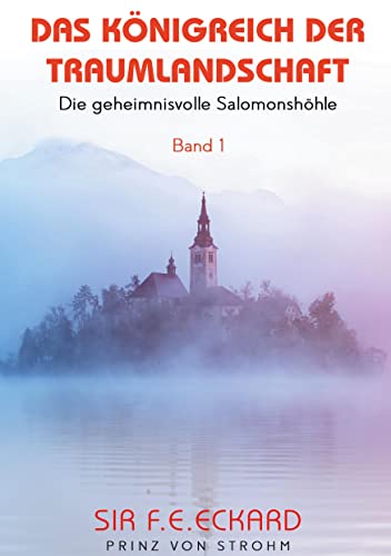 Das Königreich der Traumlandschaft: Die geheimnisvolle Salomonshöhle