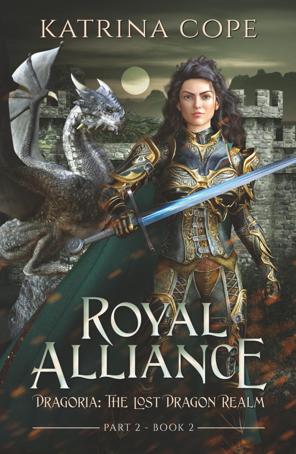 Royal Alliance: Dragon Fantasy Series Part 2 (Dragoria: The Lost Dragon Realm, Band 5)