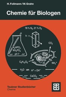 Chemie für Biologen: Praktikum und Theorie (Teubner Studienbücher Chemie) (German Edition)