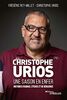 Christophe Urios, une saison en enfer: Histoires d'audace, d'échec et de résilience