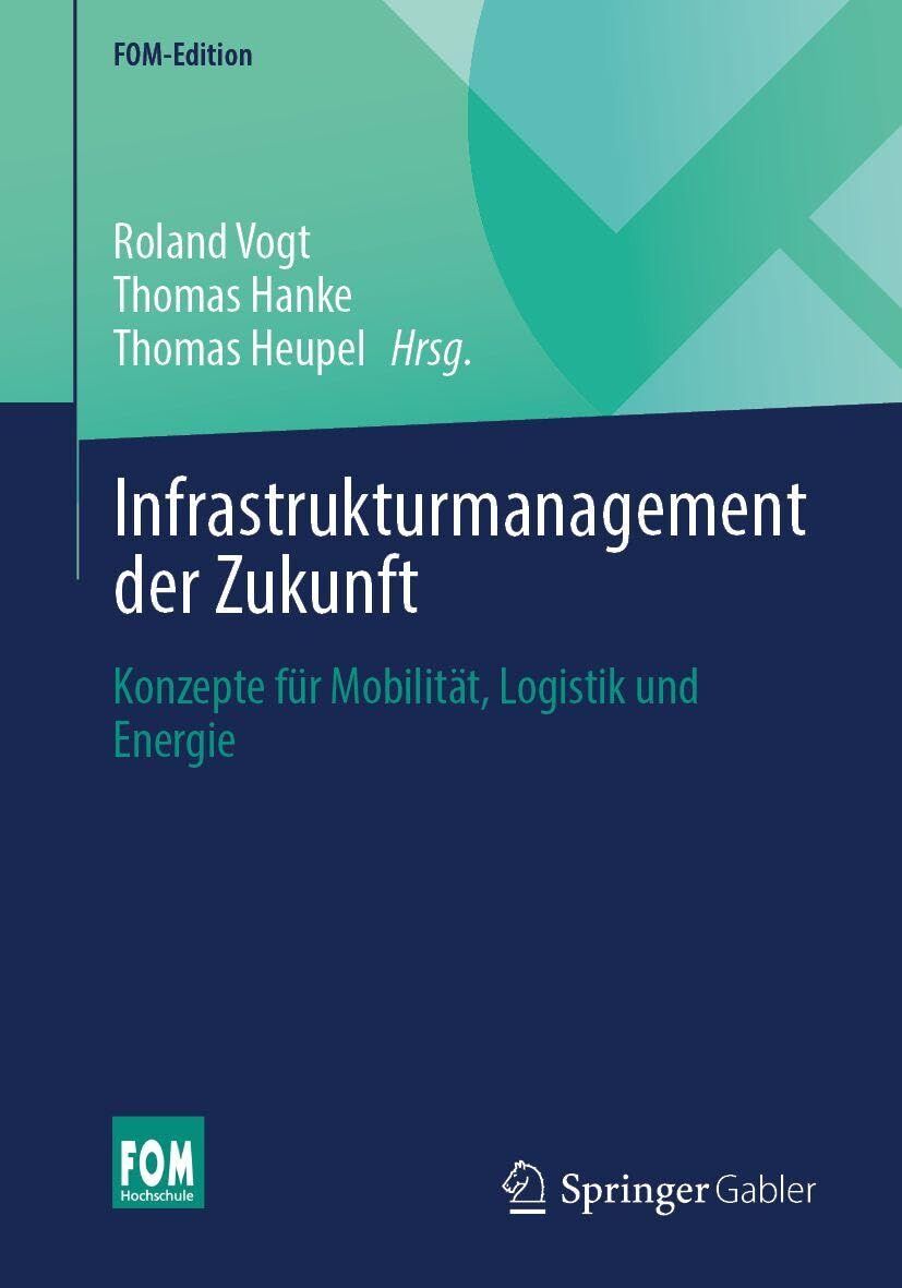 Infrastrukturmanagement der Zukunft