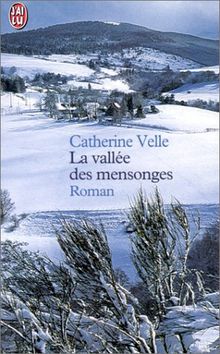 La Vallée des mensonges von Velle, Catherine | Buch | Zustand gut