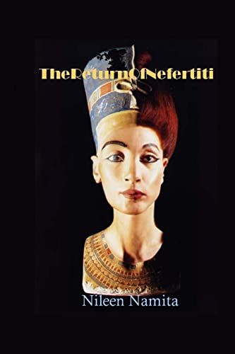 The Return of Nefertiti