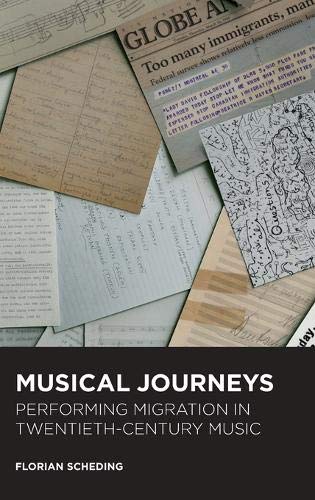 Scheding, F: Musical Journeys - Performing Migration in Twen (Music in Society and Culture)