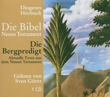 Die Bibel. Die Bergpredigt. CD