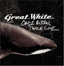 Once Bitten, Twice Live von Great White | CD | Zustand sehr gut