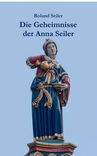 Die Geheimnisse der Anna Seiler: Auf den Spuren der Gründerin des Inselspitals