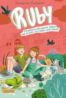 Ruby 3: 1 Traumprinz, 100 peinliche Zettel und wie man sich ratzfatz wieder entliebt: Lustig, turbulent, bunt und divers: Mädchenbuch ab 10 über das Leben in der Großstadt und ganz große Gefühle. (3)