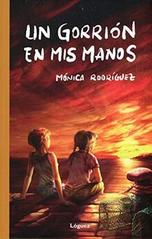 Un gorrión en mis manos (La Joven Colección)